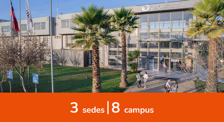 UDLA en cifras - UDLA cuenta con 8 campus en sus 3 sedes: Santiago, Viña del Mar y Concepción